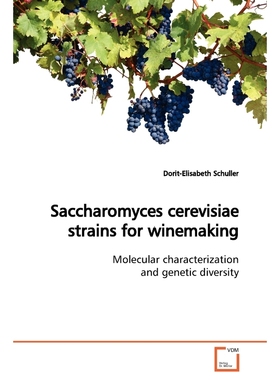 按需印刷Saccharomyces cerevisiae strains for winemaking[9783639171747]