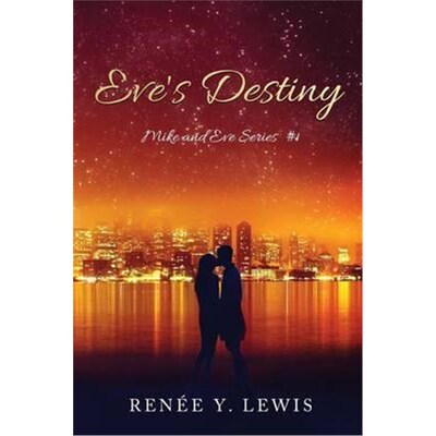 按需印刷Eve's Destiny:Mike and Eve Series #1[9781535607056]