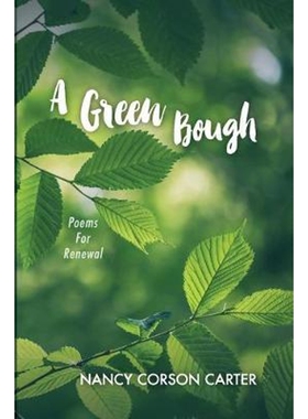 按需印刷不退不换A Green Bough[9781532691447]