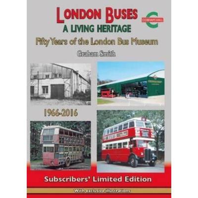 预订London Buses a Living Heritage:Fifty Years of the London Bus Museum