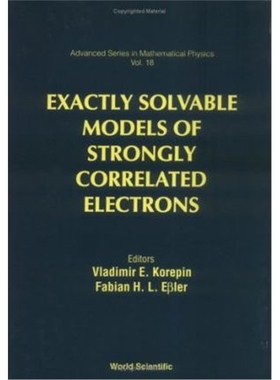 按需印刷Exactly Solvable Models Of Strongly Correlated Electrons[9789810215347]