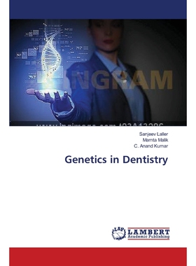 按需印刷不退不换Genetics in Dentistry[9783659562945]