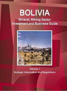 按需印刷 按需印刷 Bolivia Mineral, Mining Sector Investment