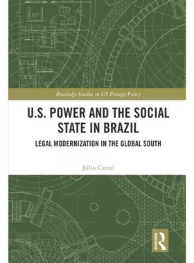按需印刷不退不换TF U.S. Power and the Social State in Brazil[9780367643164]