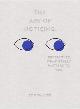 预订The Art of Noticing:Rediscover What Really Matters to You