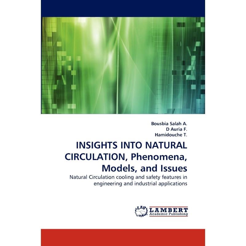 按需印刷Insights Into Natural Circulation, Phenomena, Models, and Issues[9783843380164]