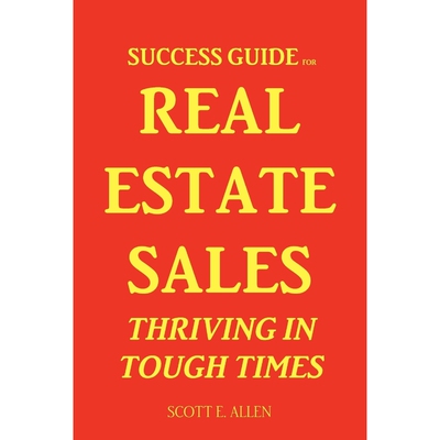按需印刷不退不换Success Guide for Real Estate Sales Thriving in Tough Times[9781257641345]