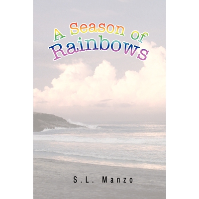 按需印刷不退不换A Season of Rainbows[9780595291816]