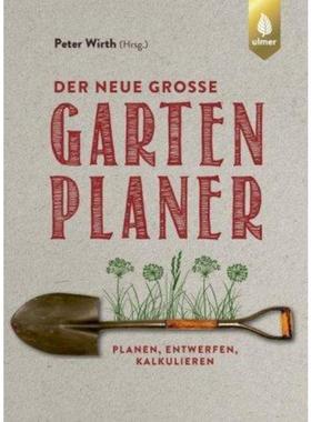 预订【德语】 Der neue große Gartenplaner:Planen, entwerfen, kalkulieren