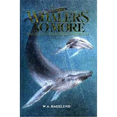 按需印刷Whalers No More[9781550177602]