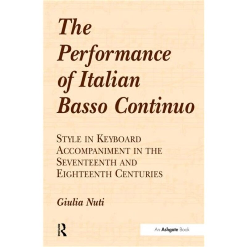 预订不退不换Performance of Italian Basso Continuo[9780754605676]