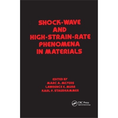 预订Shock Wave and High-Strain-Rate Phenomena in Materials[9780367402792]