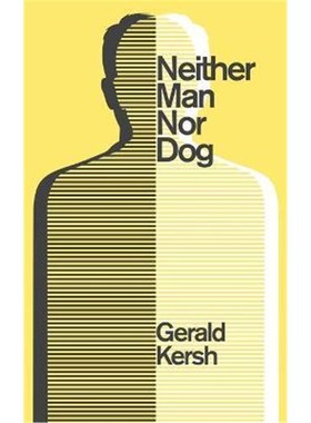 按需印刷Neither Man Nor Dog (Valancourt 20th Century Classics)[9781941147726]