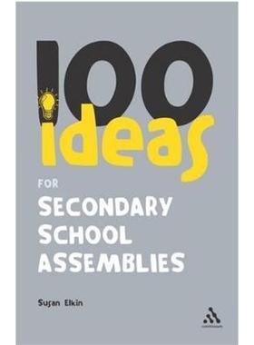 按需印刷100 Ideas for Secondary School Assemblies[9780826493972]