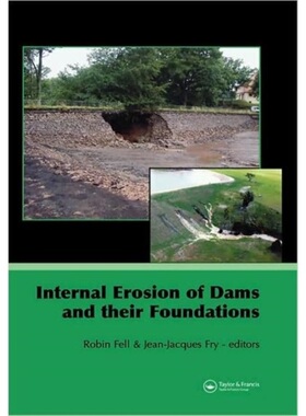 预订Internal Erosion of Dams and Their Foundations[9780415437240]