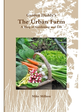 按需印刷Garden Daddy's  The Urban Farm[9780359369140]