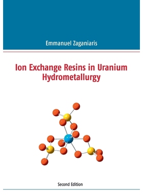 按需印刷Ion Exchange Resins in Uranium Hydrometallurgy[9782322157372]