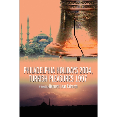 按需印刷不退不换Philadelphia Holidays 2004, Turkish Pleasures 1997[9780595366873]