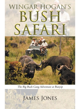 按需印刷Wingar Hogan's Bush Safari[9781504303675]