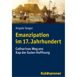 Weg 德语 Jahrhundert 预订 ans Guten der Emanzipation Hoffnung 17. Kap Catharinas