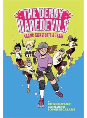 The Derby Daredevils: Kenzie Kickstarts a Team
