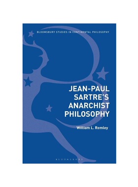 按需印刷Jean-Paul Sartre s Anarchist Philosophy[9781350126695]