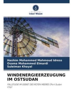 预订【德语】 WINDENERGIEERZEUGUNG IM OSTSUDAN:FALLSTUDIE IM GEBIET DES ROTEN MEERES (Port Sudan