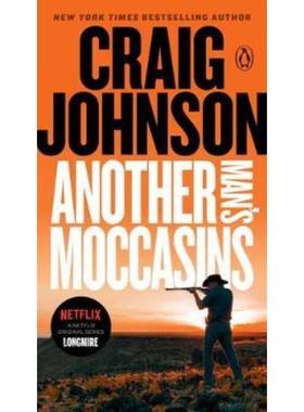 预订Another Man's Moccasins:A Longmire Mystery