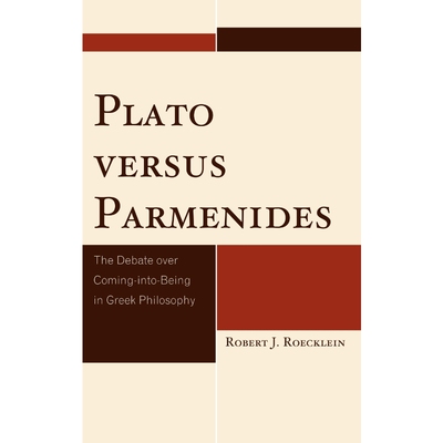 按需印刷Plato versus Parmenides[9780739150771]