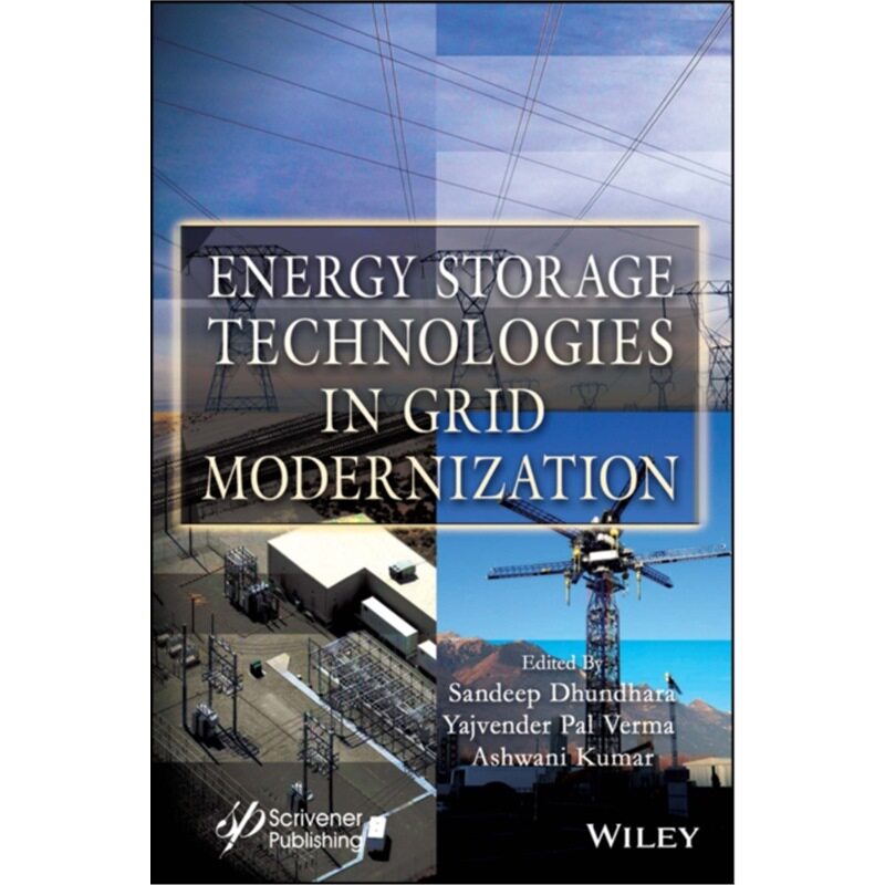 预订不退不换Energy Storage Technologies in Grid Modernizat