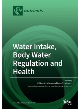 按需印刷Water Intake, Body Water Regulation and Health[9783039286560]