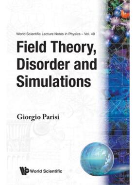 按需印刷不退不换Field Theory, Disorder and Simulations[9789810213565]