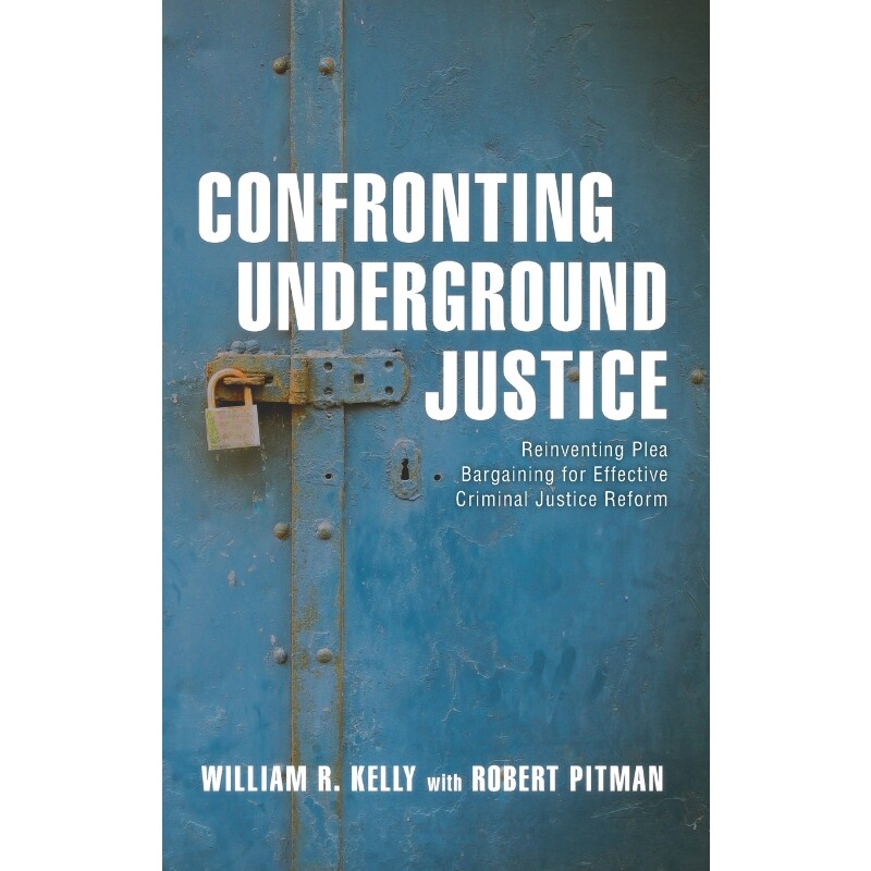 按需印刷不退不换Confronting Underground Justice[9781538106488]