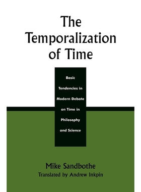 按需印刷The Temporalization of Time[9780742512900]