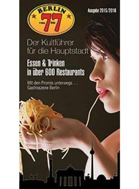 预订【德语】 Berlin von 7 bis 7, Ausgabe 2015/2016:Der Kultführer für die Hauptstadt.