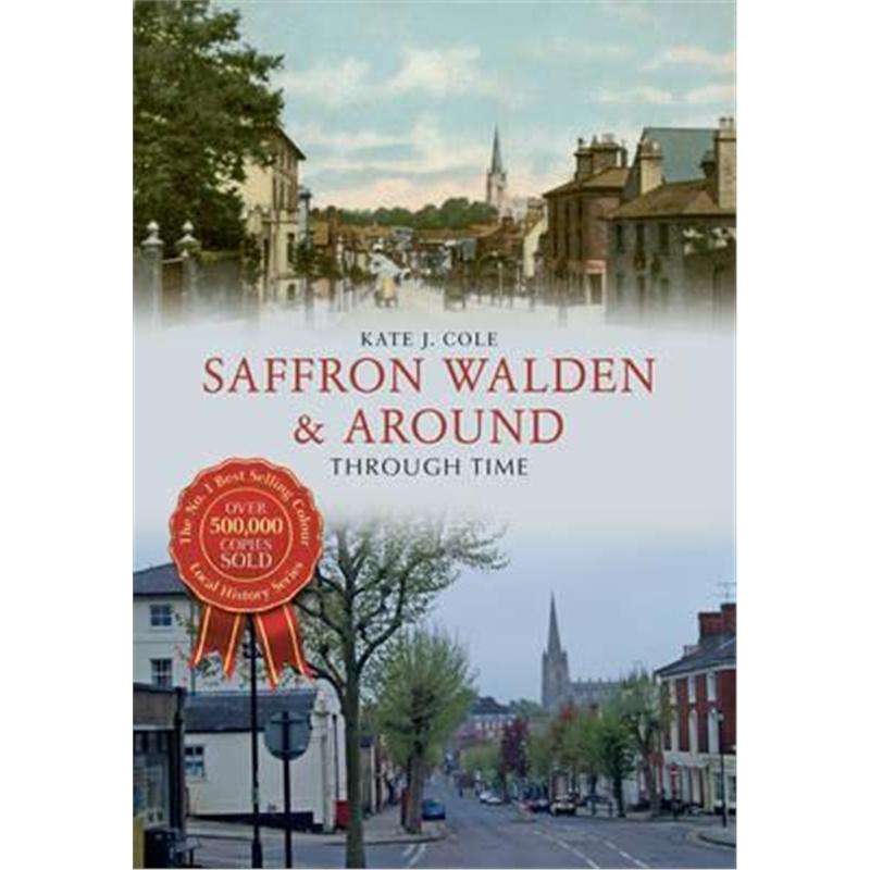 预订Saffron Walden& Around Through Time