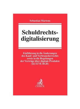 预订【德语】Schuldrechtsdigitalisierung:Einführung in die ?nderungen des Kauf- und Verbraucherrechts, insbesondere in d