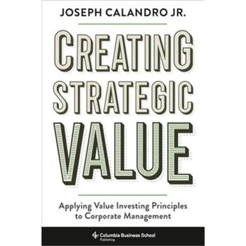 预订Creating Strategic Value[9780231194143]