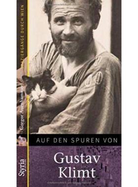 预订【德语】 Auf den Spuren von: Gustav Klimt:Spaziergänge durch Wien