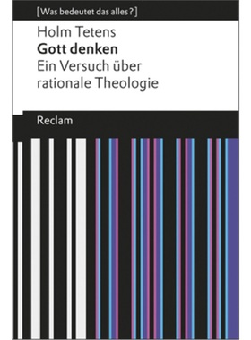预订【德语】Gott denken. Ein Versuch uber rationale Theologie[9783150192955]