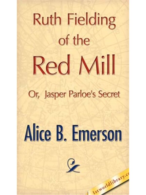 预订Ruth Fielding of the Red Mill