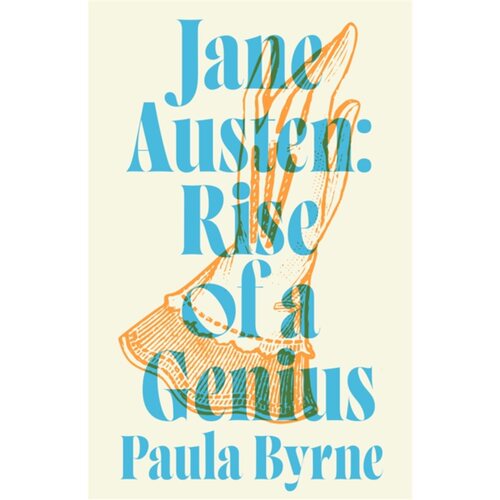 现货Genius of Jane Austen: Her Love of Theatre and Why She is a Hit in Hollywood[9780008225698]
