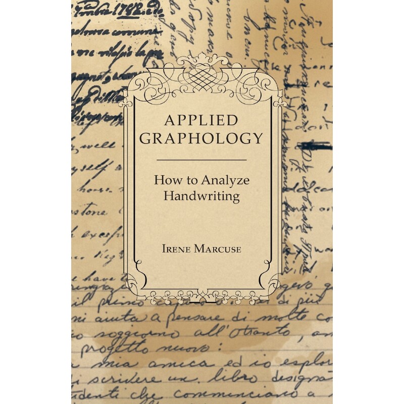 按需印刷不退不换Applied Graphology - How to Analyze Handwriting[9781447419082]