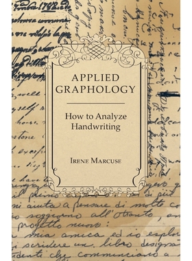 按需印刷Applied Graphology - How to Analyze Handwriting[9781447419082]