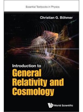 按需印刷图书Introduction To General Relativity And Cosmology[9781786341174]