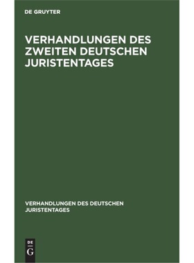 预订【德语】 Verhandlungen des Zweiten Deutschen Juris
