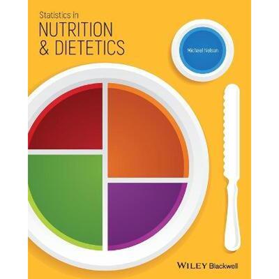 按需印刷不退不换Statistics in Nutrition and Dietetics[9781118930649]