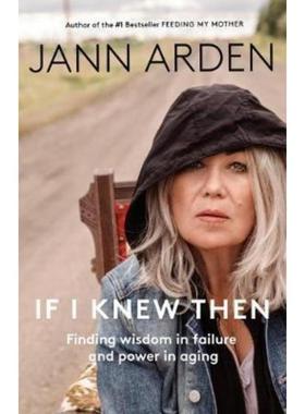 预订If I Knew Then:Finding wisdom in failure and power in aging
