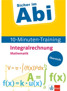 预订【德语】 Klett Sicher im Abi 10-Minuten-Training Mathematik Integralrechnung[9783129496886]