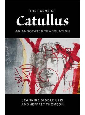 按需印刷不退不换The Poems of Catullus:An Annotated Translation[9781107028555]